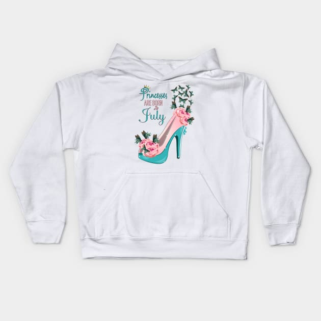 Princesses Are Born In July Kids Hoodie by Designoholic